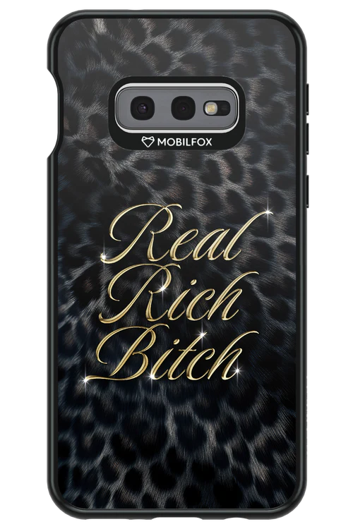 Real Rich Bitch 2.0 - Samsung Galaxy S10e