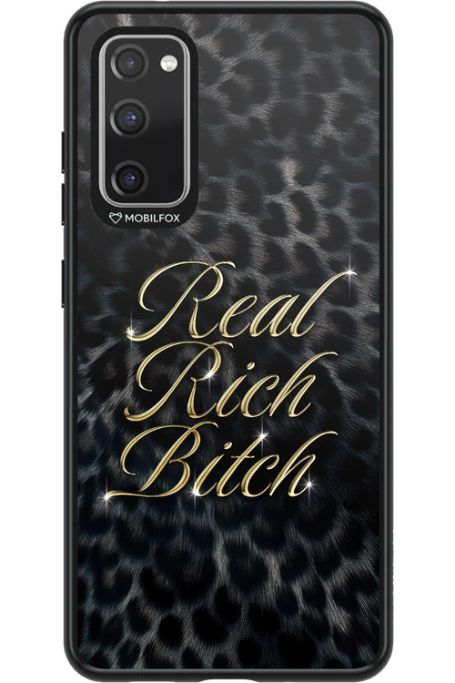 Real Rich Bitch 2.0 - Samsung Galaxy S20 FE