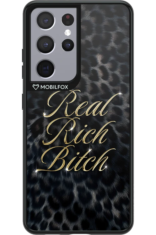 Real Rich Bitch 2.0 - Samsung Galaxy S21 Ultra