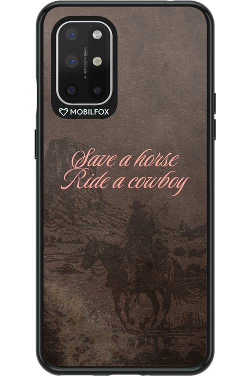 Ride a cowboy 2.0 - OnePlus 8T
