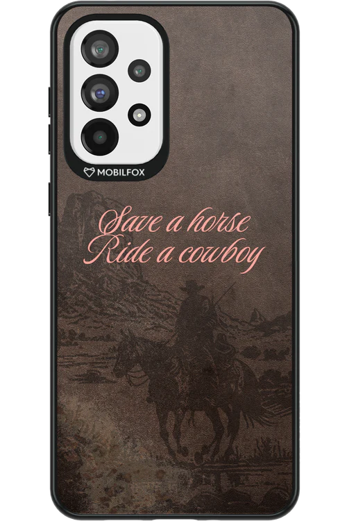 Ride a cowboy 2.0 - Samsung Galaxy A73