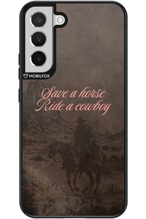 Ride a cowboy 2.0 - Samsung Galaxy S22+