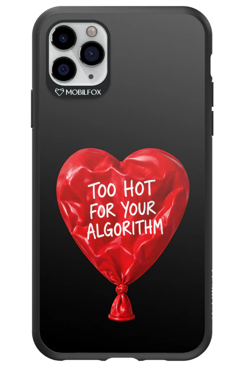 Too Hot 2.0 - Apple iPhone 11 Pro Max