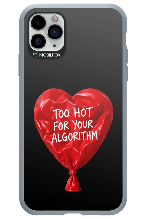 Too Hot 2.0 - Apple iPhone 11 Pro Max - Image 3