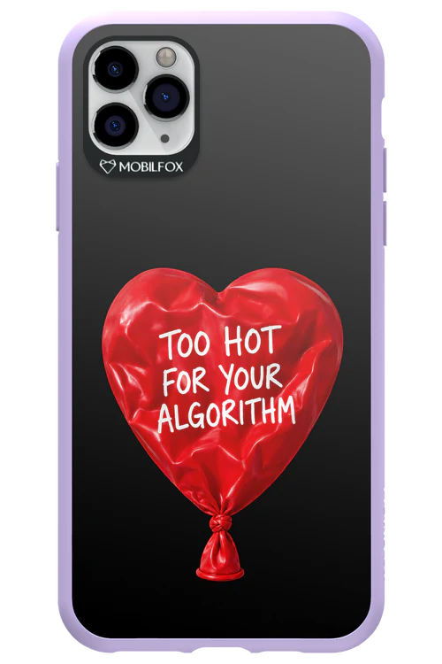 Too Hot 2.0 - Apple iPhone 11 Pro Max - Image 4