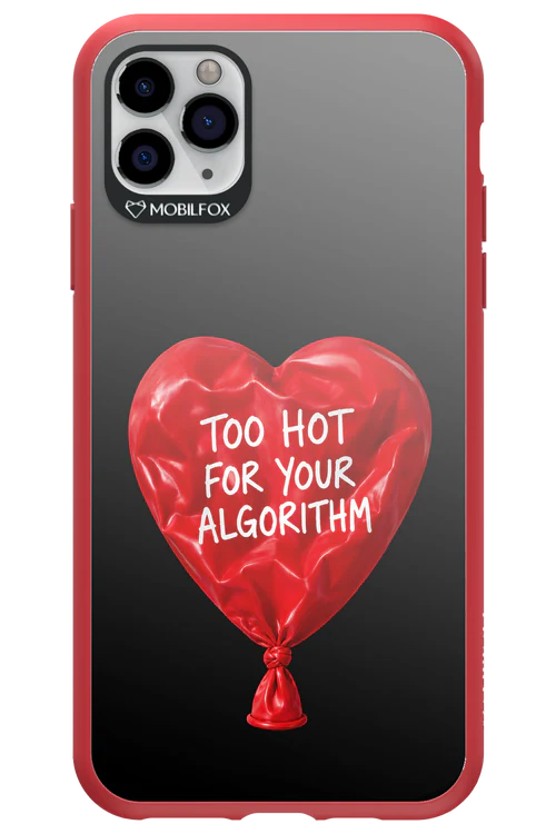 Too Hot 2.0 - Apple iPhone 11 Pro Max - Image 5
