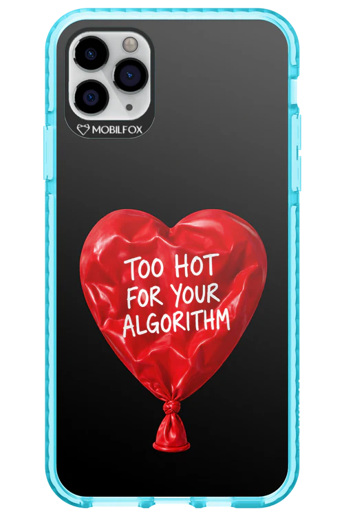 Too Hot 2.0 - Apple iPhone 11 Pro Max - Image 6