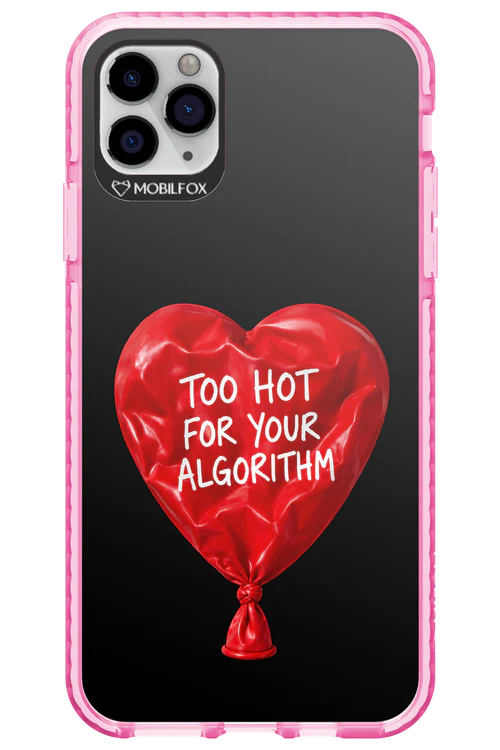 Too Hot 2.0 - Apple iPhone 11 Pro Max - Image 7